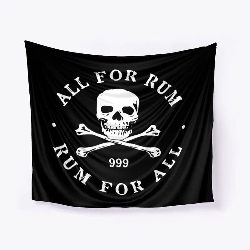 "All For Rum" Banner Flag